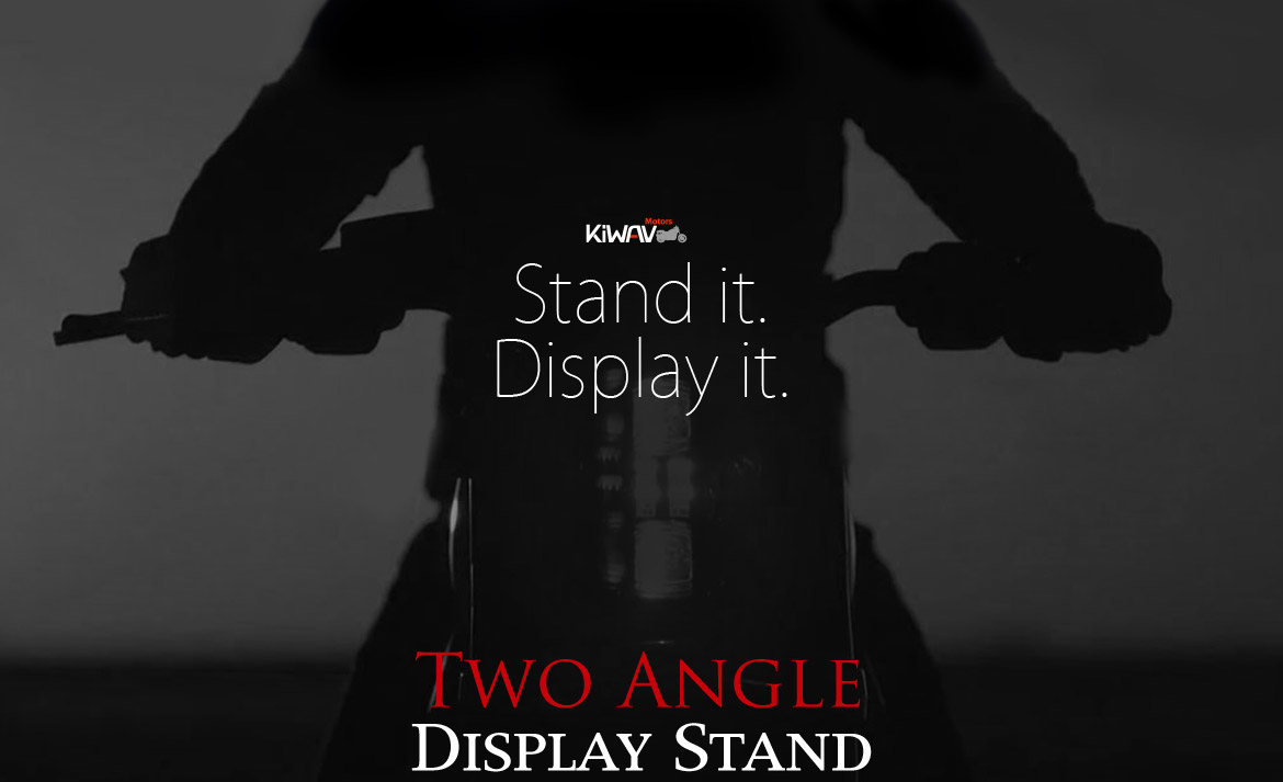 Stand it. Display it.  KiWAV two angle display stand - Cruiser.